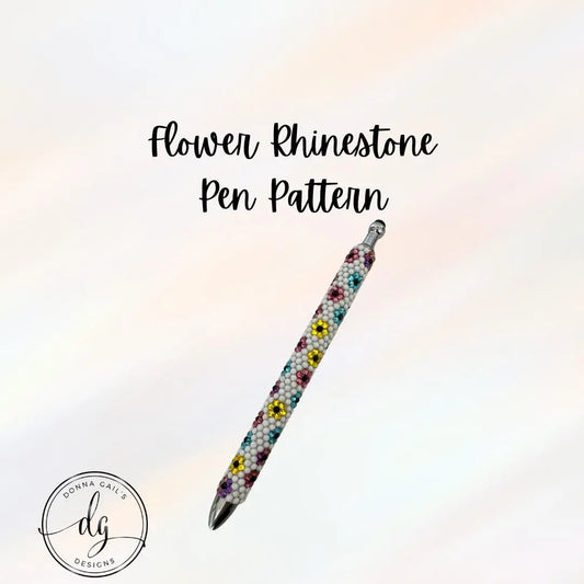 Flower Rhinestone Pen Pattern Only Donna Gail's Designs